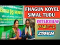 FHAGUN KOYEL SIMAL TUDU INTERVIEW//NEW SANTALI VIDEO // SITARANI HANSDA OFFICIAL//2024