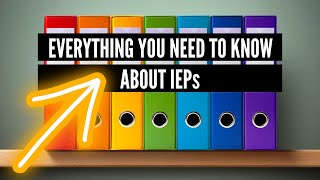 Individualized Education Program (IEP) - Everything You Need to Know About the Process #education