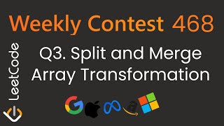 Weekly Contest 468 🔥 LeetCode 3690 (Q3) | Split and Merge Array Transformations | BFS + Set Solution