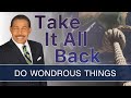 Do Wondrous Things - Take It All Back