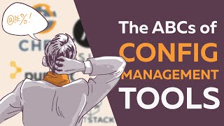 What is configuration management and why you need Ansible, Chef, Puppet and others