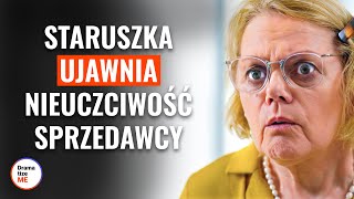 Staruszka ujawnia nieuczciwość sprzedawcy | @DramatizeMePolska