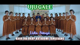 LIDIA SINAGA feat KOOR INA HKBP RESORT KUTABUMI TANGERANG || UJU GALE || CIPT : YAMARO SITOMPUL