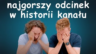 Oto najgorszy odcinek w historii kanału - Lekko Stronniczy 1772