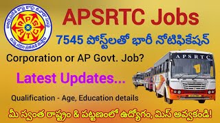 APSRTC 7545 Jobs latest Update, Post wise Vacancies \u0026Qualification #apsrtc #apgovtjobs #stategovtjob