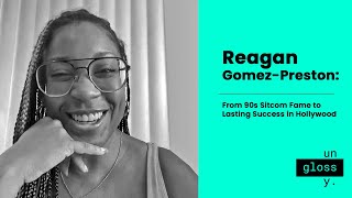 Reagan Gomez-Preston: From 90s Sitcom Fame to Lasting Success in Hollywood