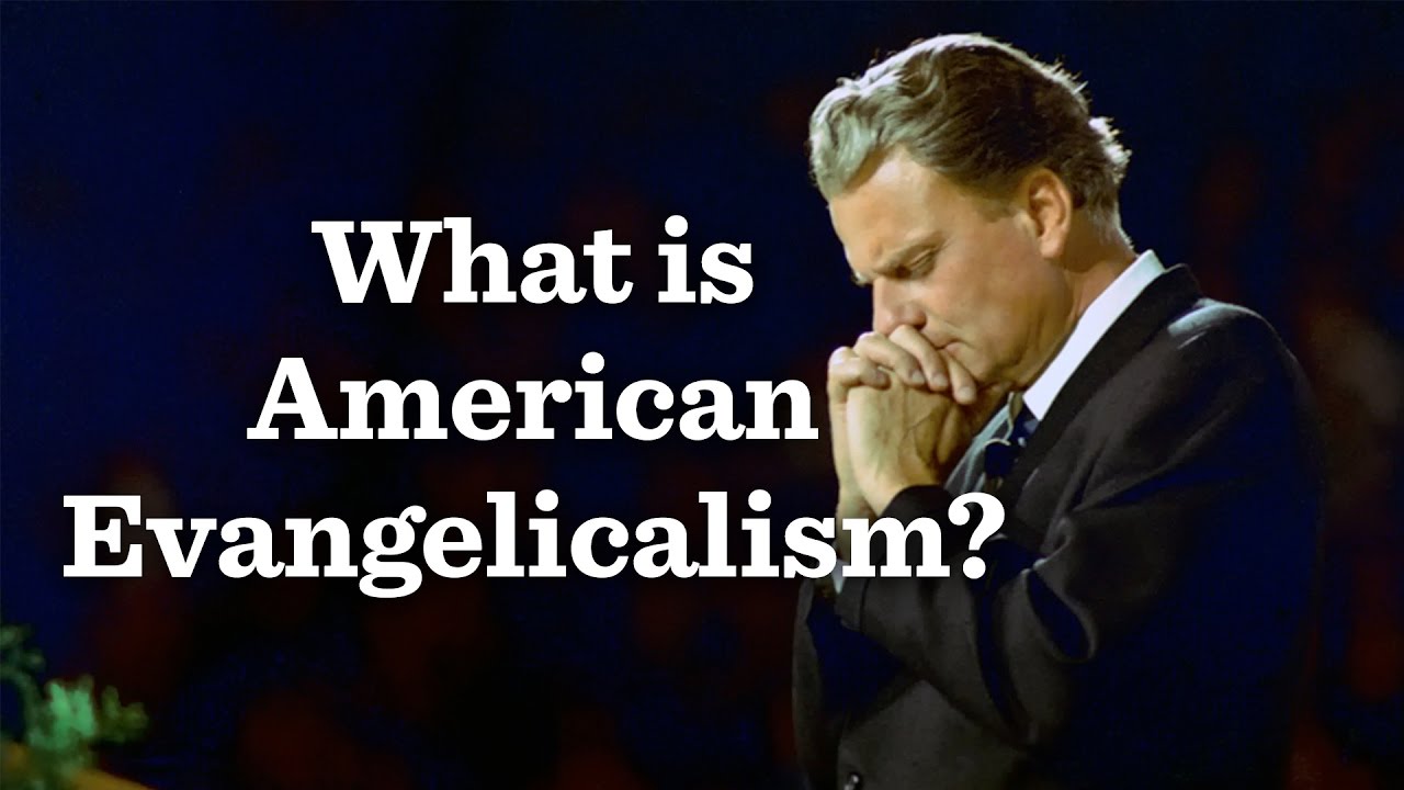 The Rise Of Evangelicalism - YouTube