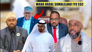 DEG-DEG: SSC iyo Somaliland mawada hali donaan iyo MW Cirro oo