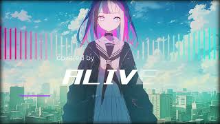 ALIVE / ClariS《リコリス・リコイル OP》 // Covered by wihi