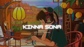 KINNA SONA [Slowed+Reverb] -Bhaag Johnny ||  Lofi Mix