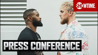 Paul vs. Woodley: Kick-Off Press Conference | SHOWTIME PPV