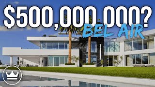 The One from Nile Niami: The Most Expensive House in Bel Air of ALL TIME ?