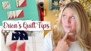 🌸 Erica's BEST Quilting Tips For Beginners (Experienced Quilters too!)