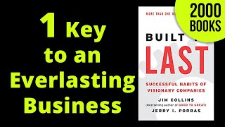 Want your Business to last for decades? Do This |  Book - Built to Last by Jim Collins