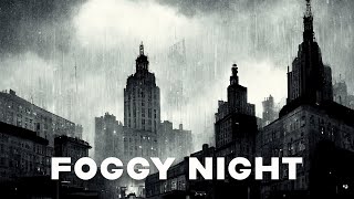 Foggy Night | Jazz Serenade in the Midnight Mist | Lounge Music