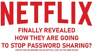 🛑 Revealed How Netflix Will Combat Password Sharing - All The Technical Details! 🛑