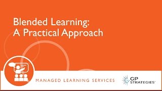 Blended Learning: A Practical Approach