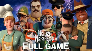 Hello Neighbor 2 FULL GAME Walkthrough (No Commentary) 4K60