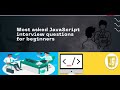Javascript Interview Questions for Beginners | Primitives vs Structurals