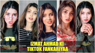 Izma Ahmad | Izmatistic Pakistani Girls Tiktok Video Compilation