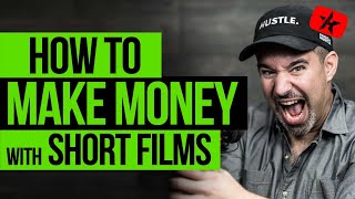 How to Make Money with Short Films with Joseph Alexandre // Indie Film Hustle Talks