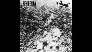 SENTENZA - S/T (Full Album)