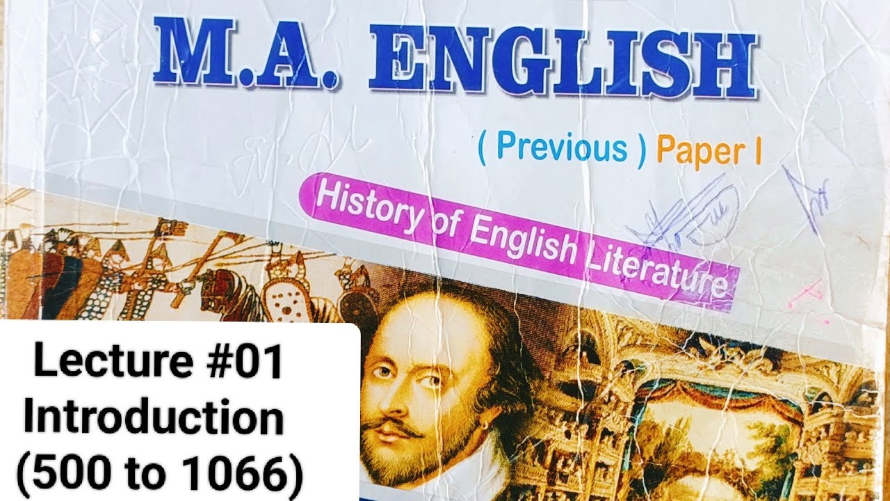 History Of English Literature || Lecture # 01 || MA English Paper 1 ...