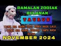 RAMALAN ZODIAK TAURUS - BULAN NOVEMBER 2024 / RAMALAN TAROT KI MACAN