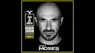 TIMH201 | THISISMYHOUSE 201 - Moses Moiseos
