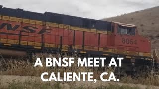 Railroading on the Tehachapi: A BNSF meet at Caliente