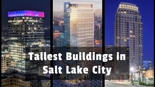 Tallest Buildings in Salt Lake City