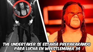 The Undertaker se estaría prepararando para luchar en WrestleMania 34/Y mas WWE