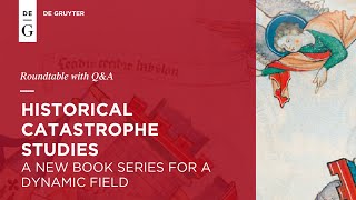 Historical Catastrophe Studies – Historische Katastrophenforschung: new series for a dynamic field