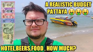 Pattaya on a budget how much?