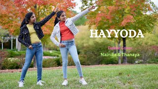 Hayyoda (Tamil) | JAWAN | Dance Cover | Nainika & Thanaya