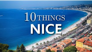 Top 10 Things To Do in Nice, France | Top Nice Attractions