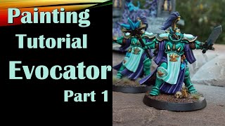 Painting Tutorial Evocator part 1