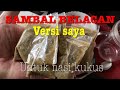 ‼️SAMBAL BELACAN‼️cara saya khusus untuk Nasi Kukus♨️