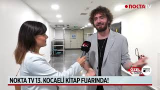 Nokta Tv 13. Kocaeli Kitap Fuarı'nda | Milyonlarca Ziyaretçi Binlerce Yazar Bu Fuarda!