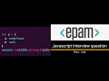 Javascript output based Interview question - Part 142  #javascriptinterview #javascript #reactjs