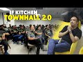 IF Kitchen Townhall 2.0 Meeting