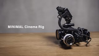 カメラリグはミニマルに SIGMA fp  MINIMAL Cinema Rig