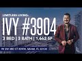 Limitless Living in Ivy #3904 | Downtown Miami Real Estate