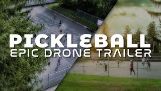 Pickleball, but make it Epic | Cinematic Drone Footage Trailer [4K]