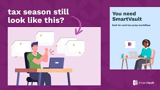 SmartVault for Accountants: Connect Your Entire Tax Prep Workflow