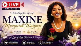 In loving memory of the late Maxine Margaret Waigwa