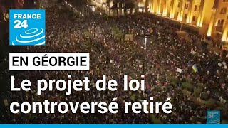 Projet controversé retiré en Géorgie : le parti au pouvoir annonce un retrait \