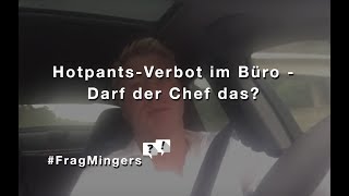 Minirock und Hotpants-Verbot: Wie sexy darf es im Büro werden?! #FragMingers