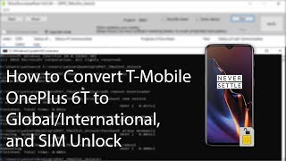 How to Convert T-Mobile OnePlus 6T to Global/International and SIM Unlock