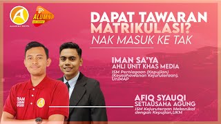 Dapat tawaran Matrikulasi? Nak Masuk Ke Tak